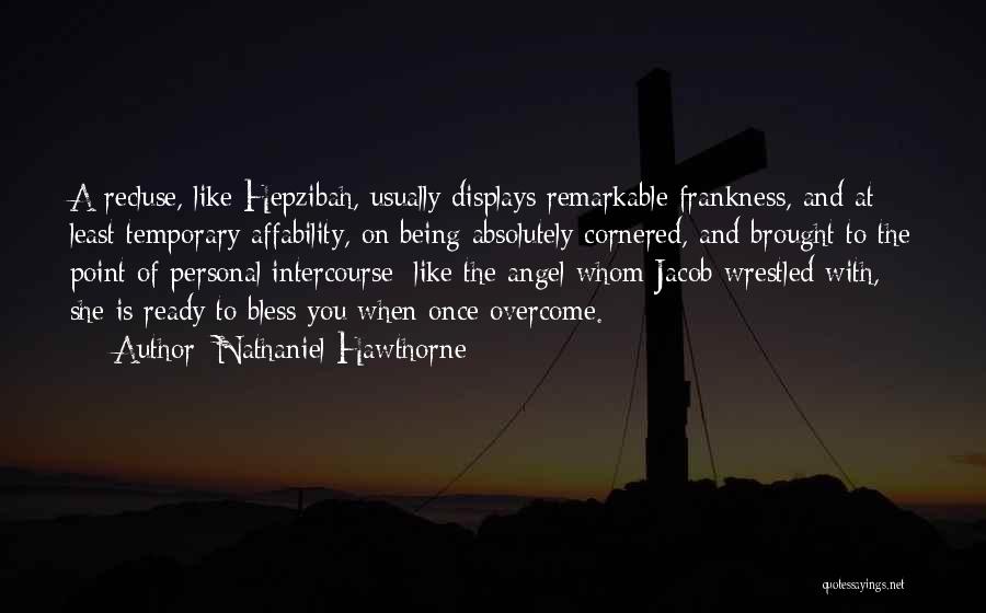 Being Cornered Quotes By Nathaniel Hawthorne