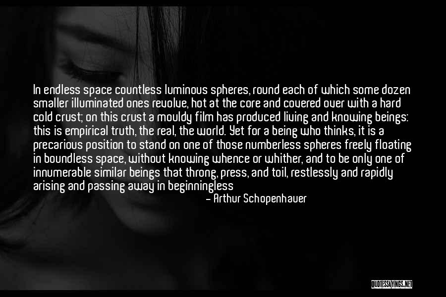 Being Covered Quotes By Arthur Schopenhauer Being Covered Quotes By Arthur Schopenhauer