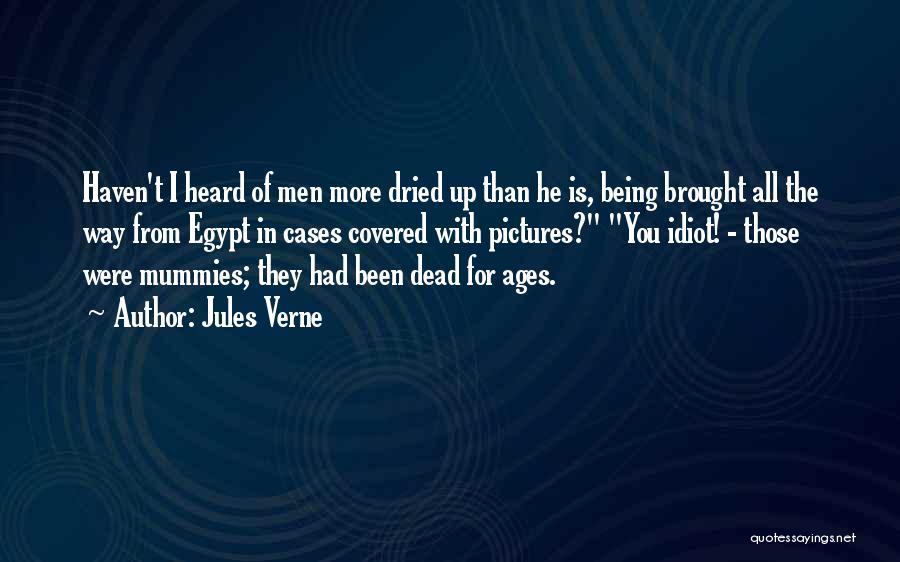 Being Covered Quotes By Jules Verne