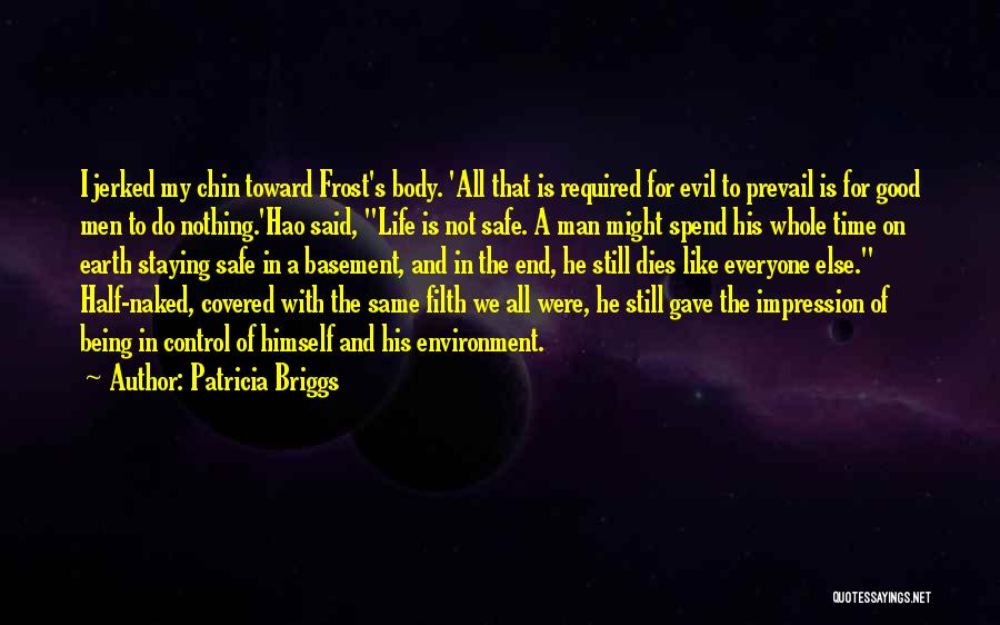 Being Covered Quotes By Patricia Briggs