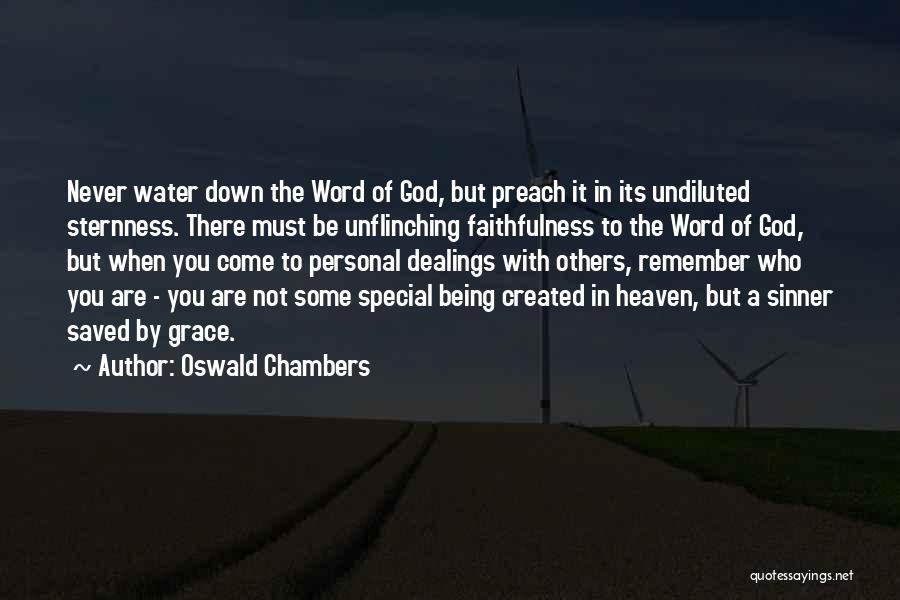 Being Created By God Quotes By Oswald Chambers