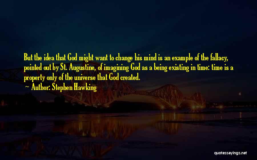 Being Created By God Quotes By Stephen Hawking