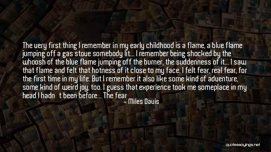 Being Creative Artist Quotes By Miles Davis