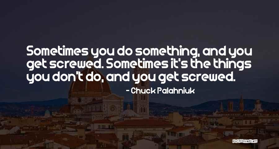 Being Crushed By Your Love Quotes By Chuck Palahniuk Being Crushed By Your Love Quotes By Chuck Palahniuk