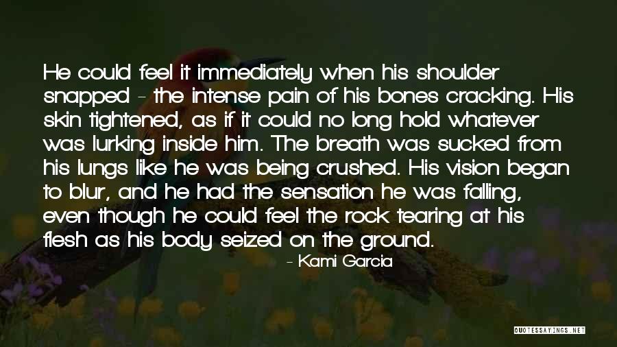 Being Crushed Quotes By Kami Garcia Being Crushed Quotes By Kami Garcia
