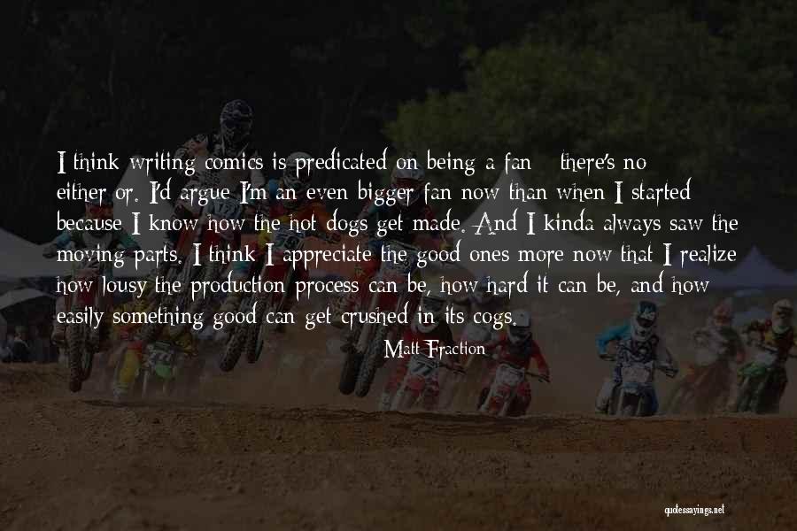 Being Crushed Quotes By Matt Fraction Being Crushed Quotes By Matt Fraction