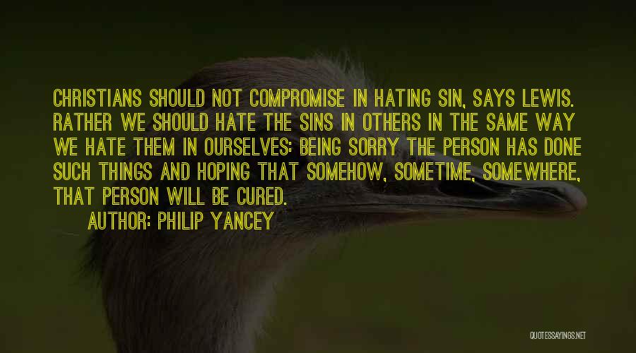 Being Cured Quotes By Philip Yancey