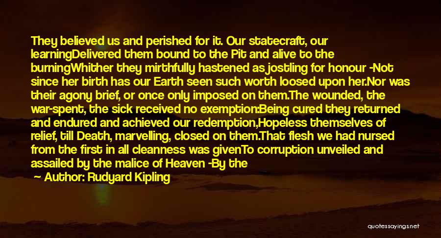 Being Cured Quotes By Rudyard Kipling