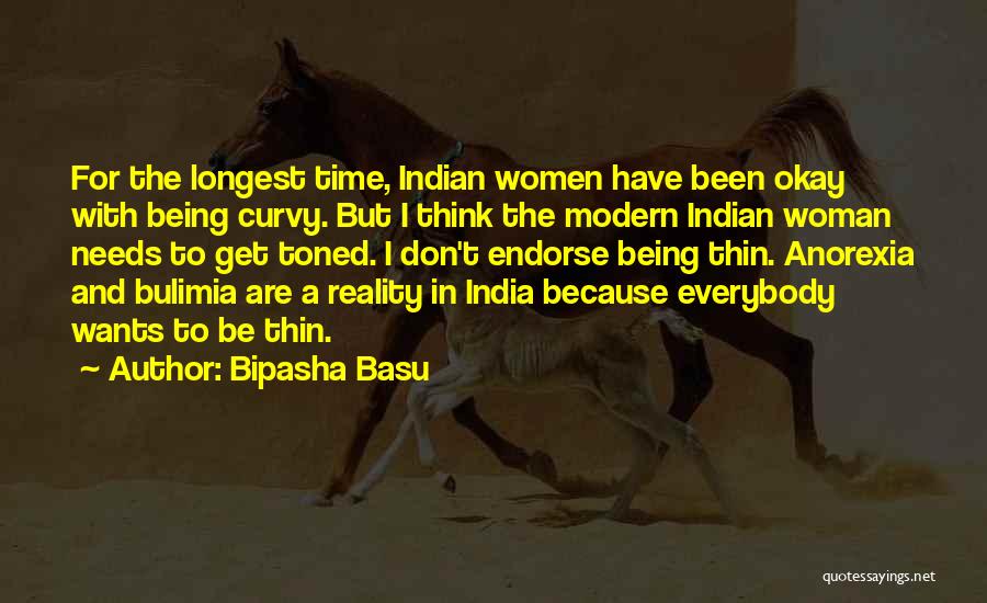 Being Curvy Quotes By Bipasha Basu