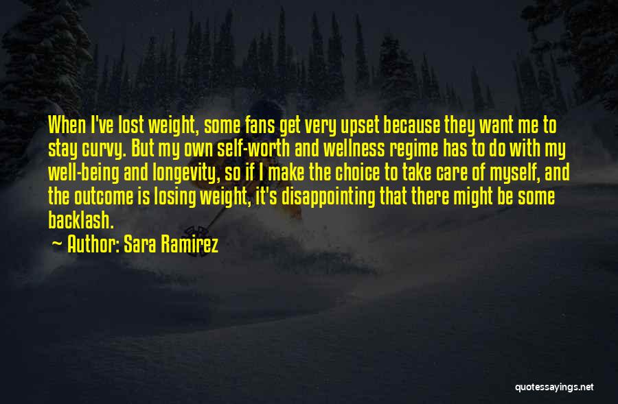 Being Curvy Quotes By Sara Ramirez