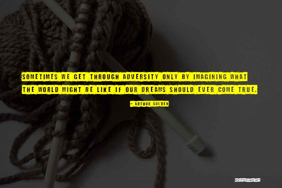 Being Cut Throat Quotes By Arthur Golden Being Cut Throat Quotes By Arthur Golden
