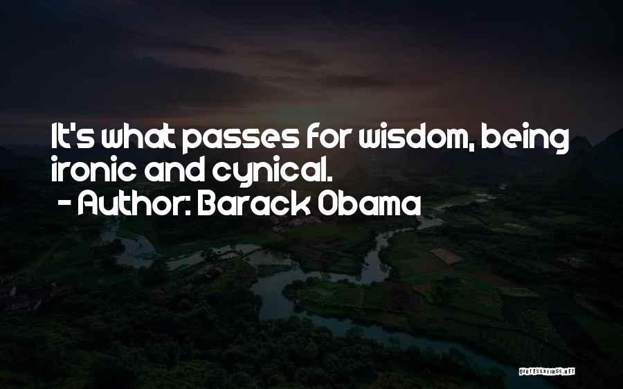 Being Cynical Quotes By Barack Obama