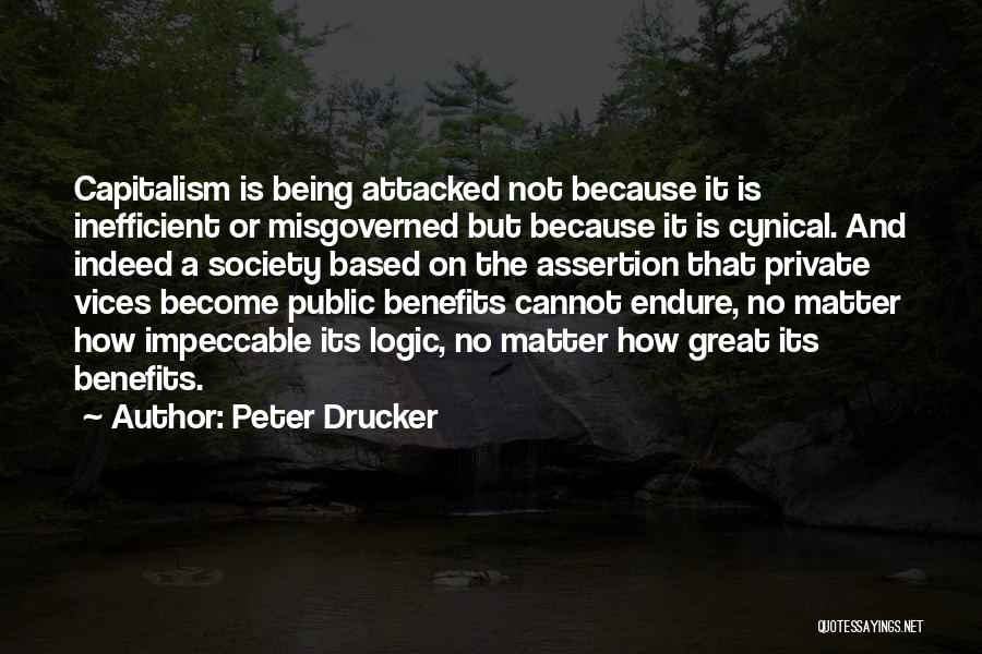 Being Cynical Quotes By Peter Drucker