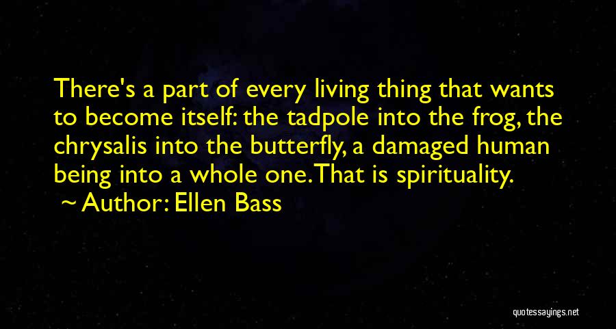 Being Damaged Quotes By Ellen Bass
