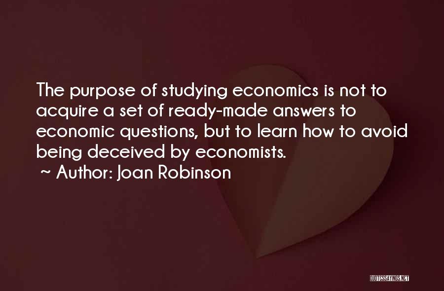 Being Deceived Quotes By Joan Robinson