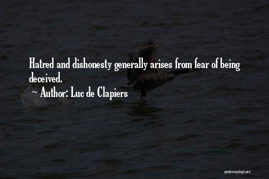 Being Deceived Quotes By Luc De Clapiers