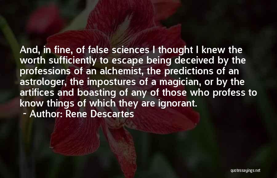 Being Deceived Quotes By Rene Descartes