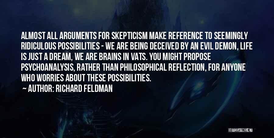 Being Deceived Quotes By Richard Feldman