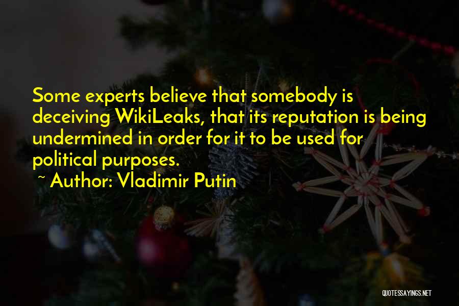 Being Deceiving Quotes By Vladimir Putin