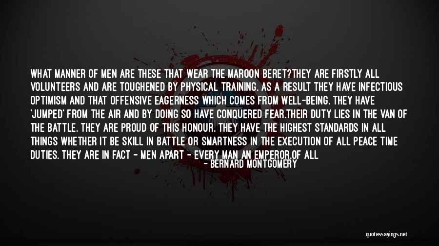 Being Decisive Quotes By Bernard Montgomery Being Decisive Quotes By Bernard Montgomery