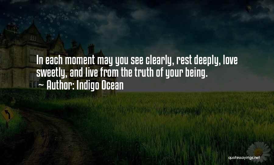 Being Deeply In Love Quotes By Indigo Ocean