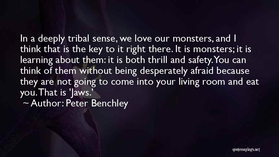 Being Deeply In Love Quotes By Peter Benchley