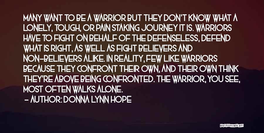 Being Defenseless Quotes By Donna Lynn Hope