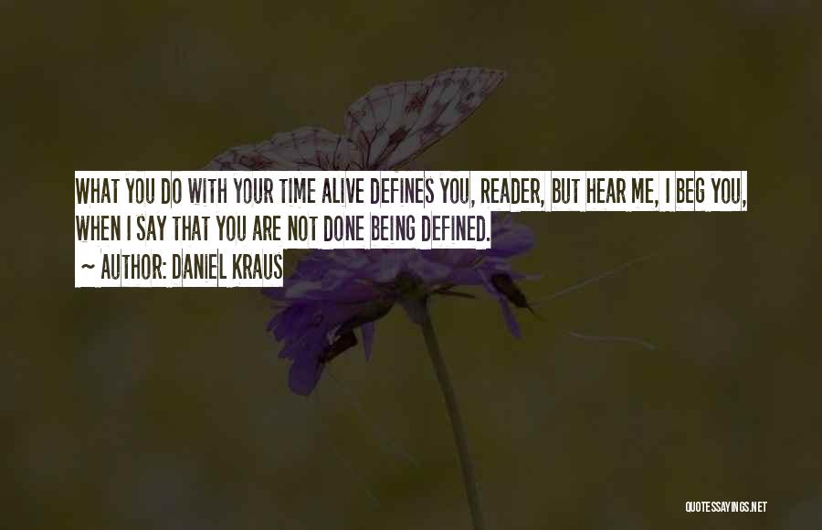 Being Defined By Others Quotes By Daniel Kraus