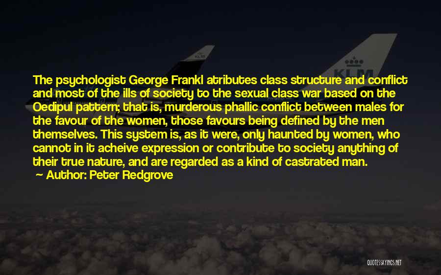 Being Defined By Others Quotes By Peter Redgrove