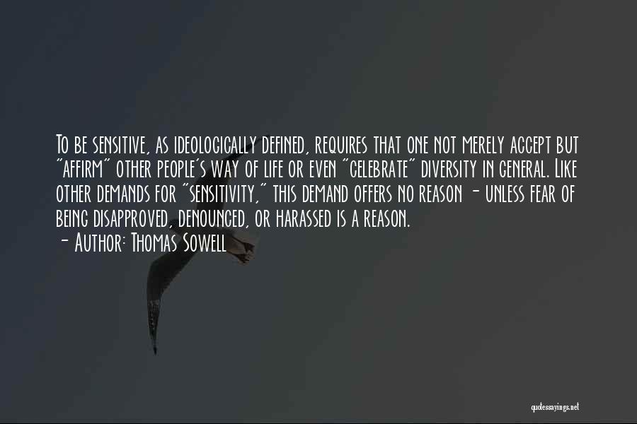 Being Defined By Others Quotes By Thomas Sowell