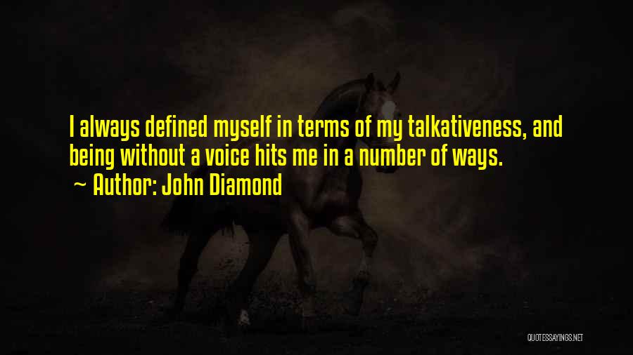 Being Defined By Your Past Quotes By John Diamond