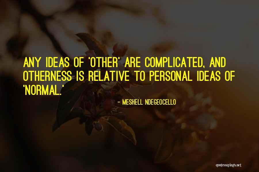 Being Depressed And Sad Quotes By Meshell Ndegeocello Being Depressed And Sad Quotes By Meshell Ndegeocello