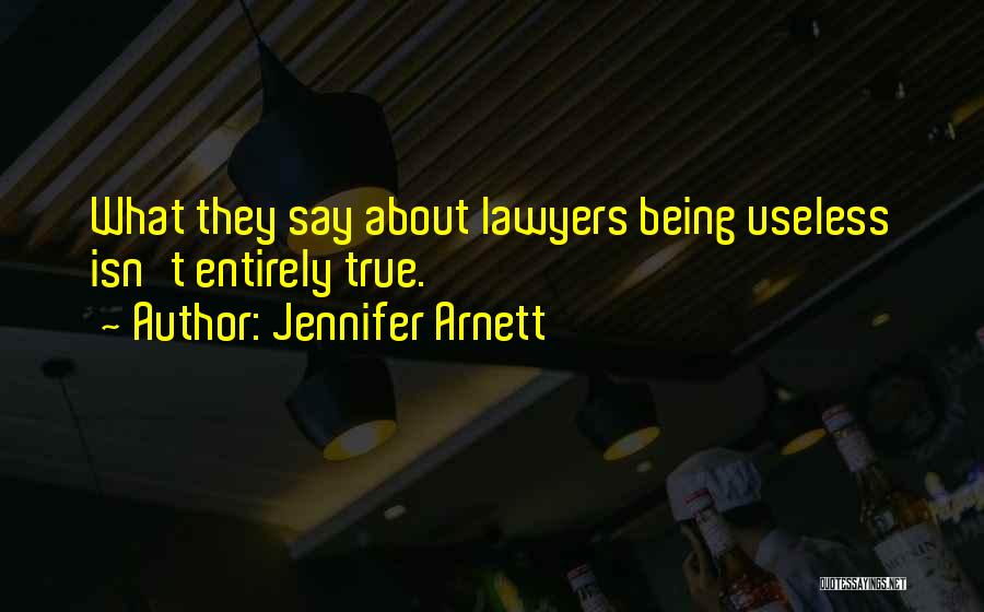Being Deserted Quotes By Jennifer Arnett