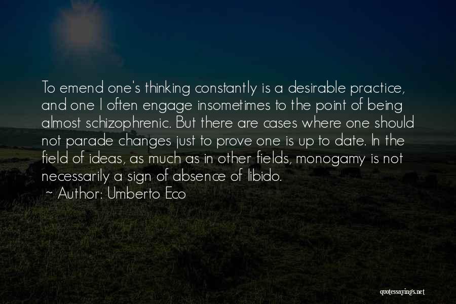 Being Desirable Quotes By Umberto Eco