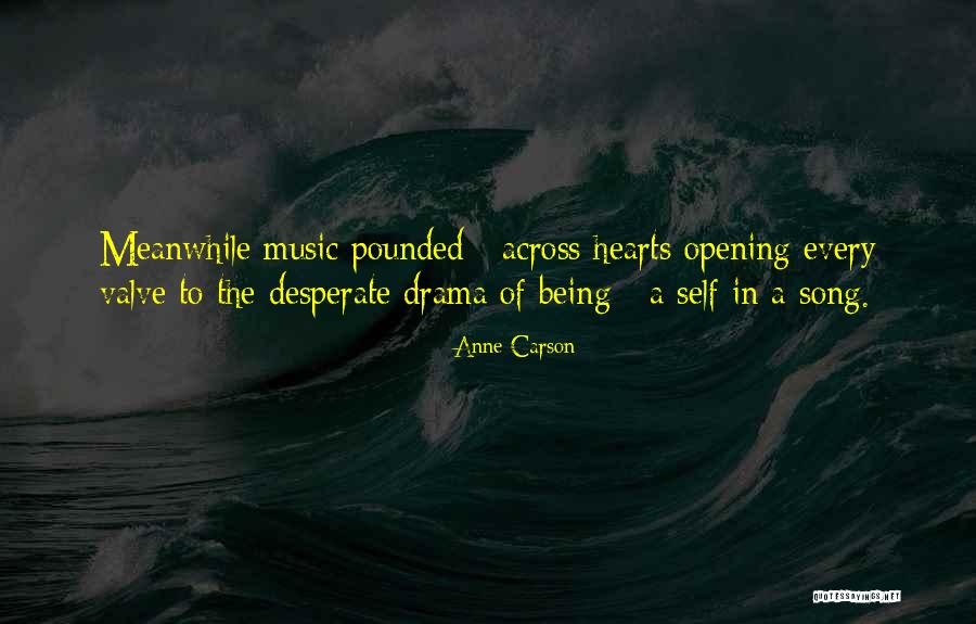 Being Desperate Quotes By Anne Carson Being Desperate Quotes By Anne Carson