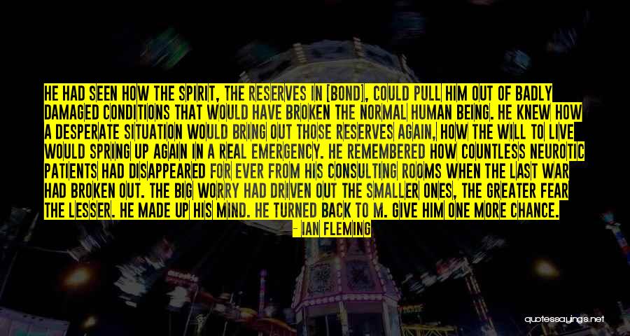 Being Desperate Quotes By Ian Fleming Being Desperate Quotes By Ian Fleming
