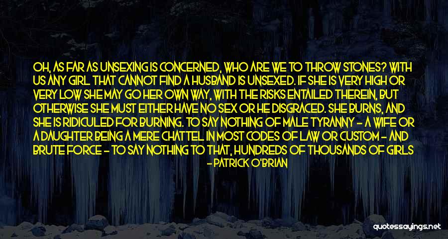 Being Despised Quotes By Patrick O'Brian Being Despised Quotes By Patrick O'Brian