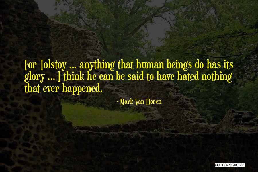 Being Destitute Quotes By Mark Van Doren Being Destitute Quotes By Mark Van Doren