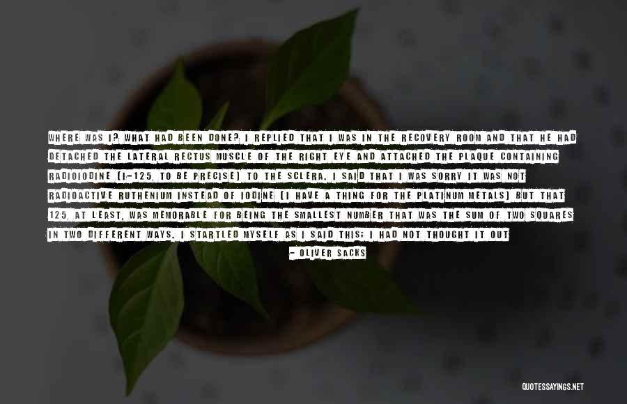 Being Detached Quotes By Oliver Sacks Being Detached Quotes By Oliver Sacks