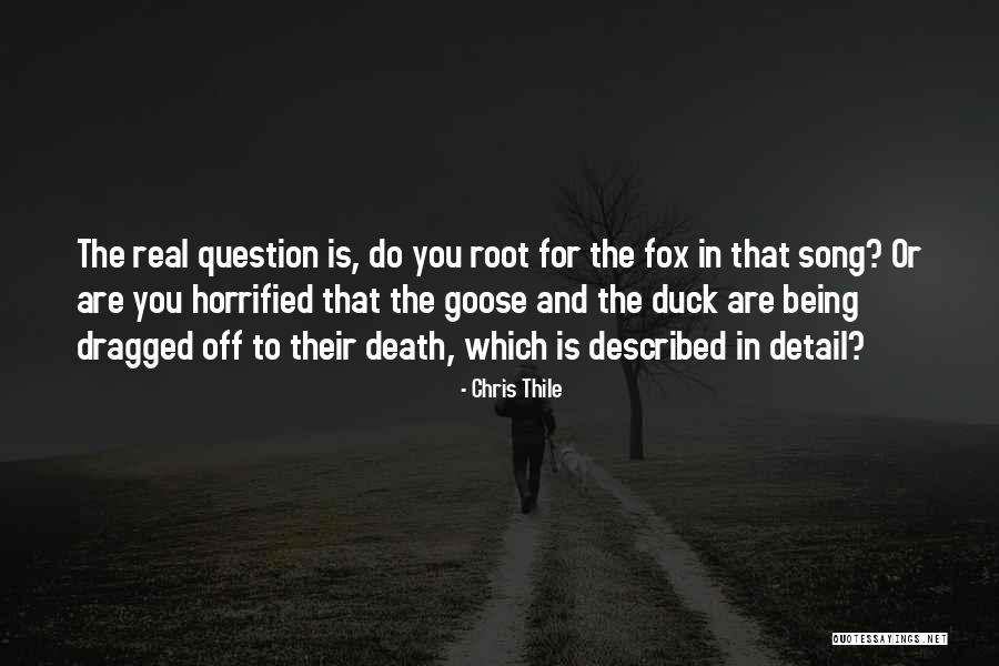 Being Detail Quotes By Chris Thile Being Detail Quotes By Chris Thile
