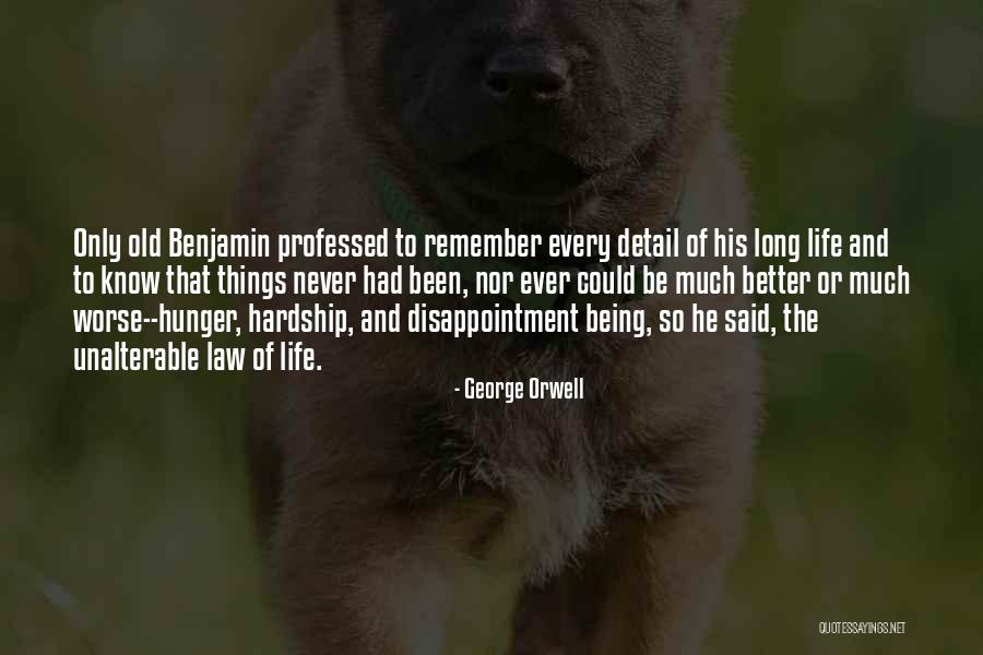 Being Detail Quotes By George Orwell Being Detail Quotes By George Orwell