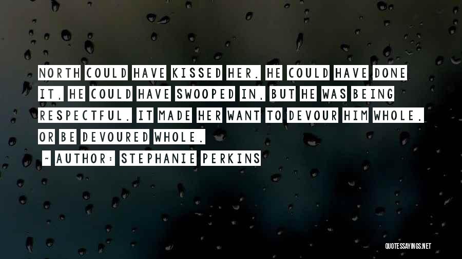 Being Devoured Quotes By Stephanie Perkins