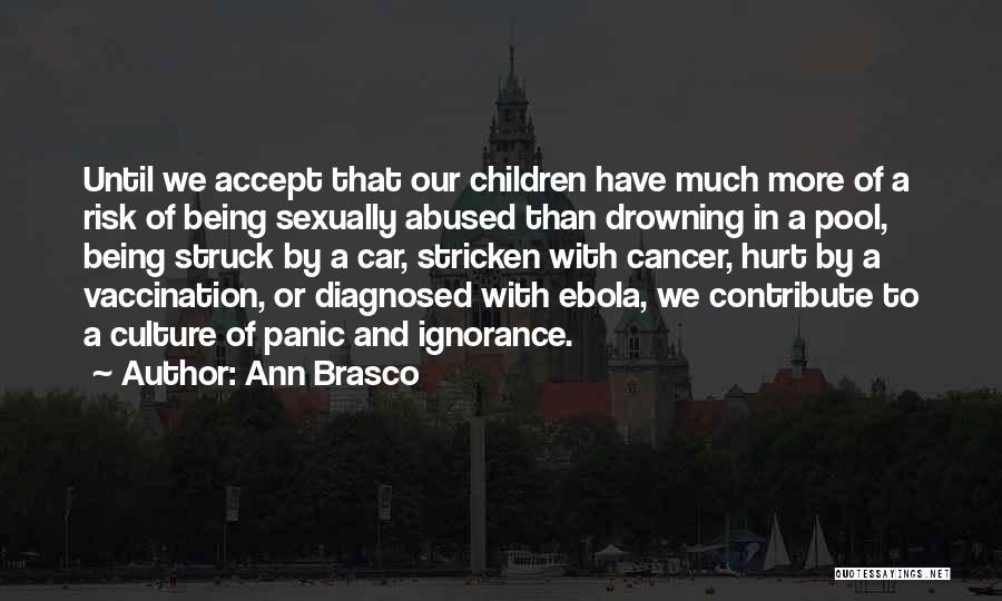 Being Diagnosed Quotes By Ann Brasco