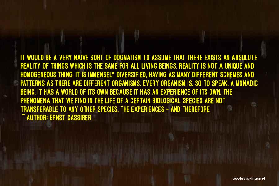 Being Different And The Same Quotes By Ernst Cassirer