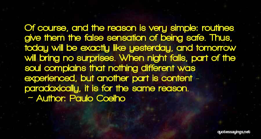 Being Different And The Same Quotes By Paulo Coelho