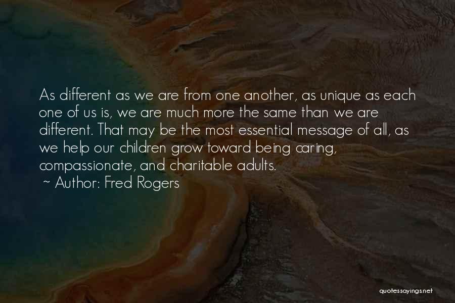 Being Different And Unique Quotes By Fred Rogers