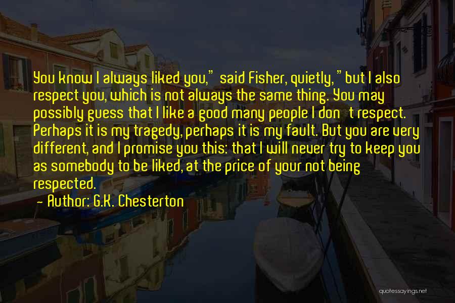 Being Different But The Same Quotes By G.K. Chesterton