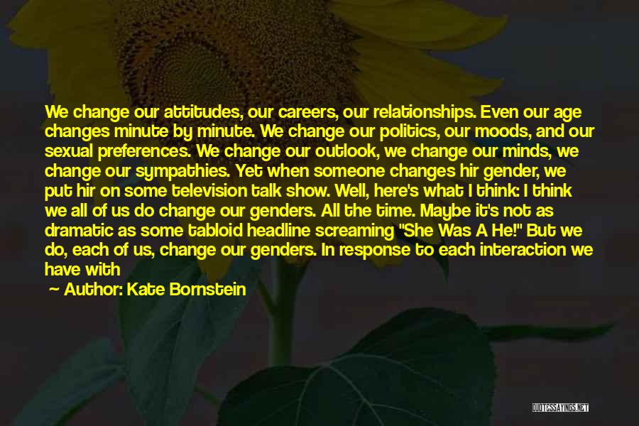 Being Different But The Same Quotes By Kate Bornstein