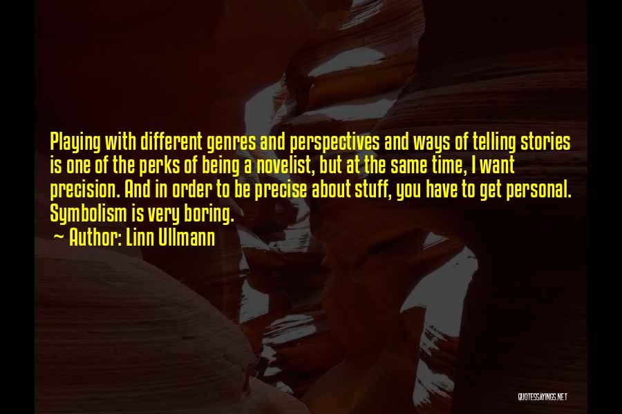 Being Different But The Same Quotes By Linn Ullmann