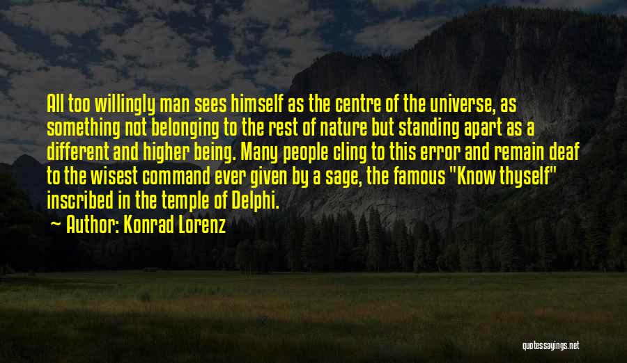 Being Different Famous Quotes By Konrad Lorenz